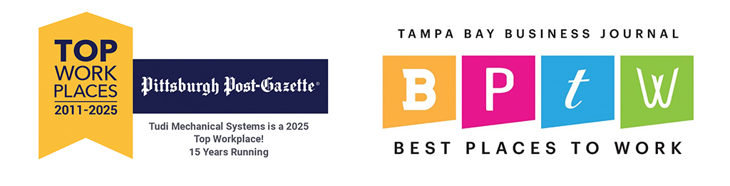 Tudi Mechanical is proud to be recognized as a Top Workplace in both Pittsburgh and Tampa